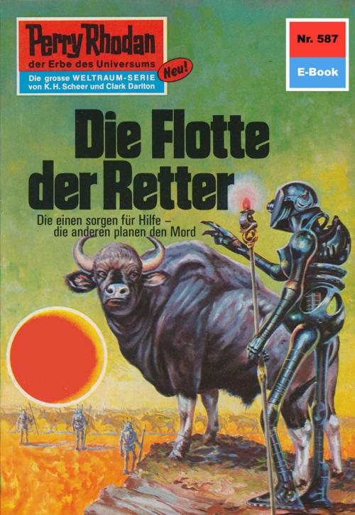 Cover of the book Perry Rhodan 587: Die Flotte der Retter by Hans Kneifel, Perry Rhodan digital