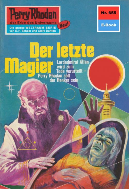 Cover of the book Perry Rhodan 655: Der letzte Magier by William Voltz, Perry Rhodan digital