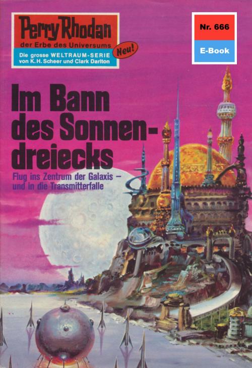 Cover of the book Perry Rhodan 666: Im Bann des Sonnendreiecks by Hans Kneifel, Perry Rhodan digital