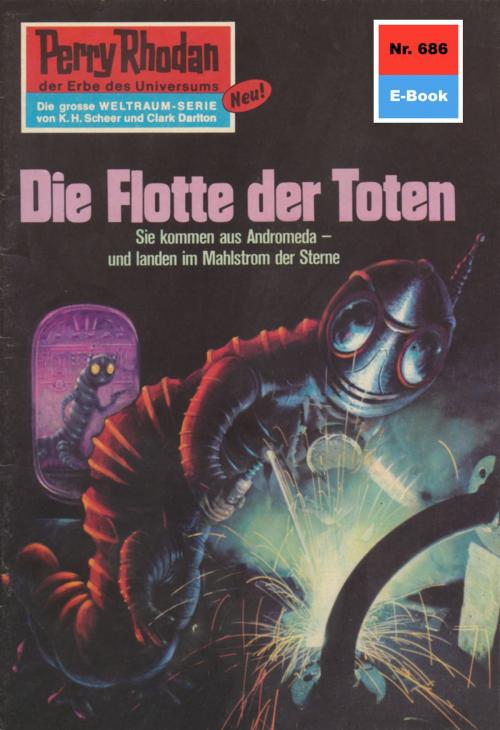 Cover of the book Perry Rhodan 686: Die Flotte der Toten by William Voltz, Perry Rhodan digital