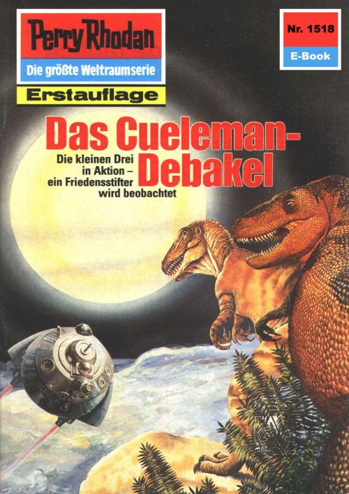 Cover of the book Perry Rhodan 1518: Das Cueleman-Debakel by H.G. Ewers, Perry Rhodan digital