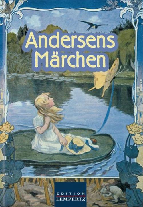 Cover of the book Andersens Märchen by Hans Christian Andersen, Edition Lempertz