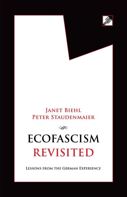 Cover of the book Ecofascism Revisited by Janet Biehl, Peter Staudenmaier, New Compass Press