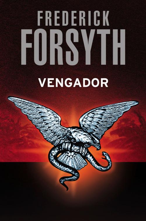 Cover of the book Vengador by Frederick Forsyth, Penguin Random House Grupo Editorial España