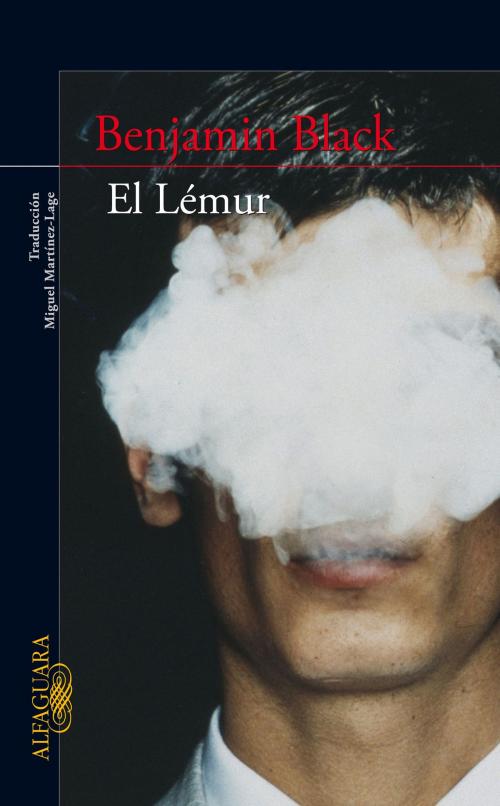 Cover of the book El Lémur by Benjamin Black, Penguin Random House Grupo Editorial España