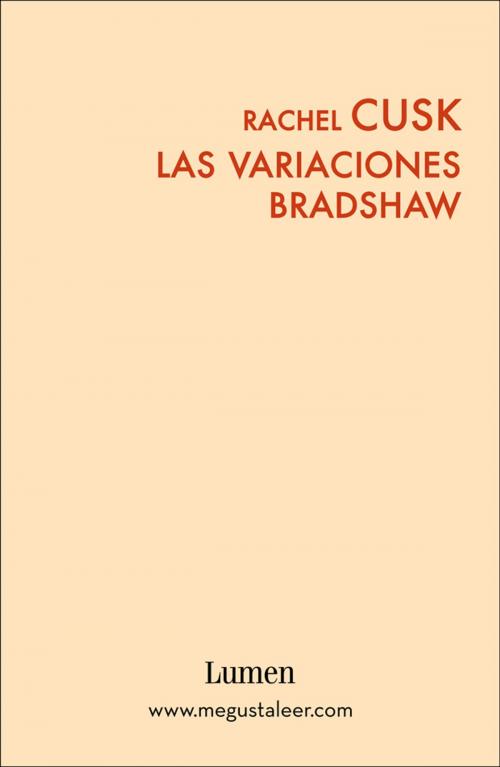 Cover of the book Las variaciones Bradshaw by Rachel Cusk, Penguin Random House Grupo Editorial España