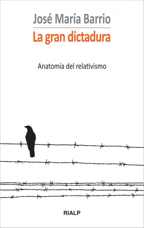 Cover of the book La gran dictadura by José María Barrio Maestre, Ediciones Rialp