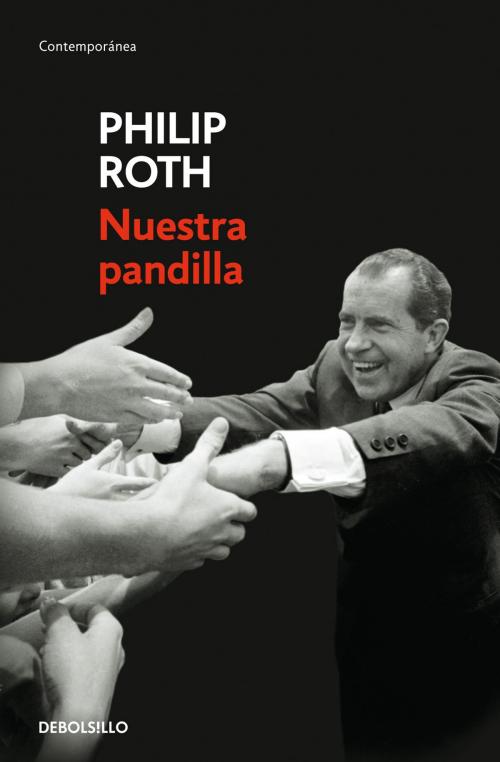 Cover of the book Nuestra pandilla by Philip Roth, Penguin Random House Grupo Editorial España