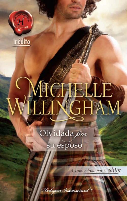 Cover of the book Olvidada por su esposo by Michelle Willingham, Harlequin, una división de HarperCollins Ibérica, S.A.