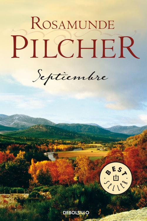 Cover of the book Septiembre by Rosamunde Pilcher, Penguin Random House Grupo Editorial España