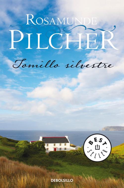 Cover of the book Tomillo silvestre by Rosamunde Pilcher, Penguin Random House Grupo Editorial España
