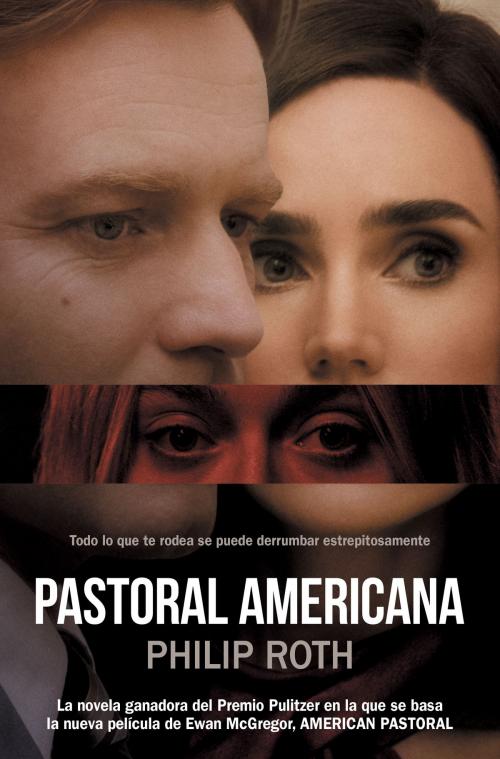 Cover of the book Pastoral americana by Philip Roth, Penguin Random House Grupo Editorial España