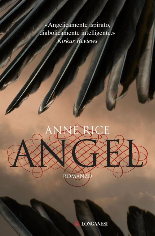Cover of the book Angel by Anne Rice, Anne Rice, Longanesi