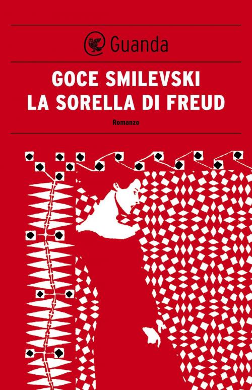Cover of the book La sorella di Freud by Goce Smilevski, Guanda
