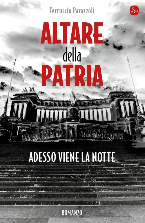 Cover of the book Altare della patria by Ferruccio Parazzoli, Il Saggiatore