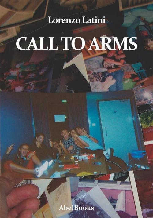 Cover of the book Call to arms by Lorenzo Latini, Abel Books