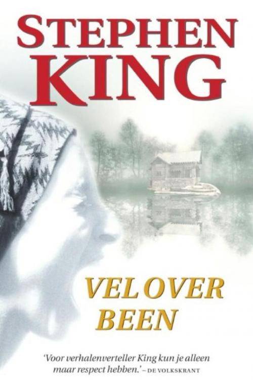 Cover of the book Vel over been by Stephen King, Luitingh-Sijthoff B.V., Uitgeverij