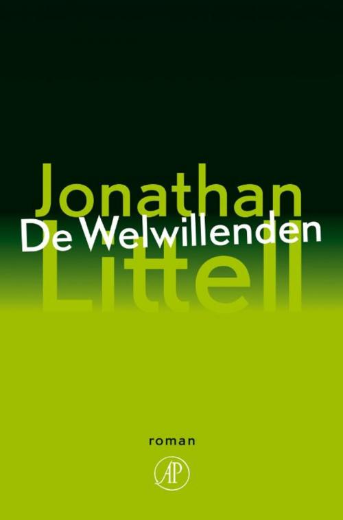 Cover of the book De Welwillenden by Jonathan Littell, Singel Uitgeverijen