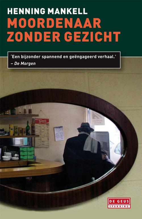 Cover of the book Moordenaar zonder gezicht by Henning Mankell, Singel Uitgeverijen