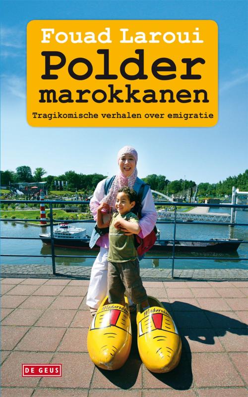 Cover of the book Poldermarokkanen by Fouad Laroui, Singel Uitgeverijen