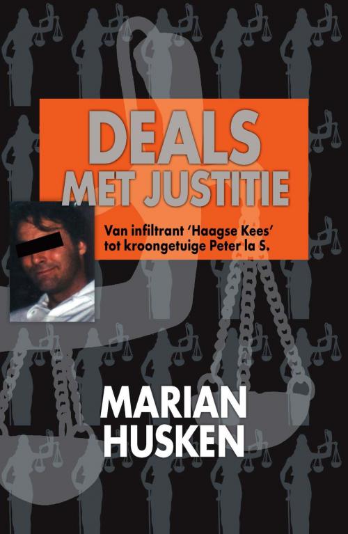 Cover of the book 25 jaar deals met justitie by Marian Husken, Meulenhoff Boekerij B.V.