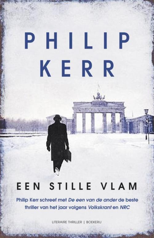Cover of the book Een stille vlam by Philip Kerr, Meulenhoff Boekerij B.V.