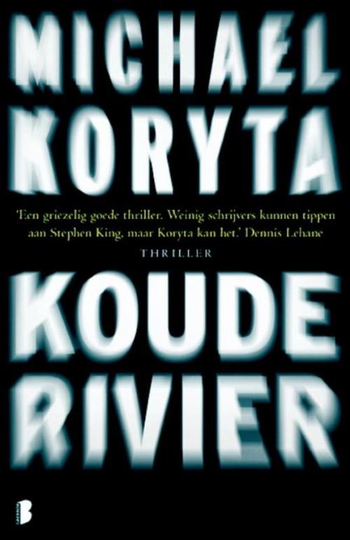 Cover of the book Koude rivier by Michael Koryta, Meulenhoff Boekerij B.V.