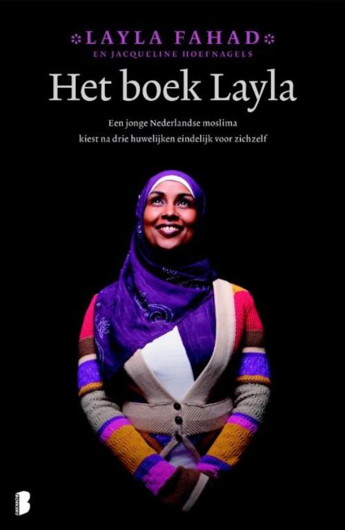 Cover of the book Het boek Layla by Layla Fahad, Jacqueline Hoefnagels, Meulenhoff Boekerij B.V.