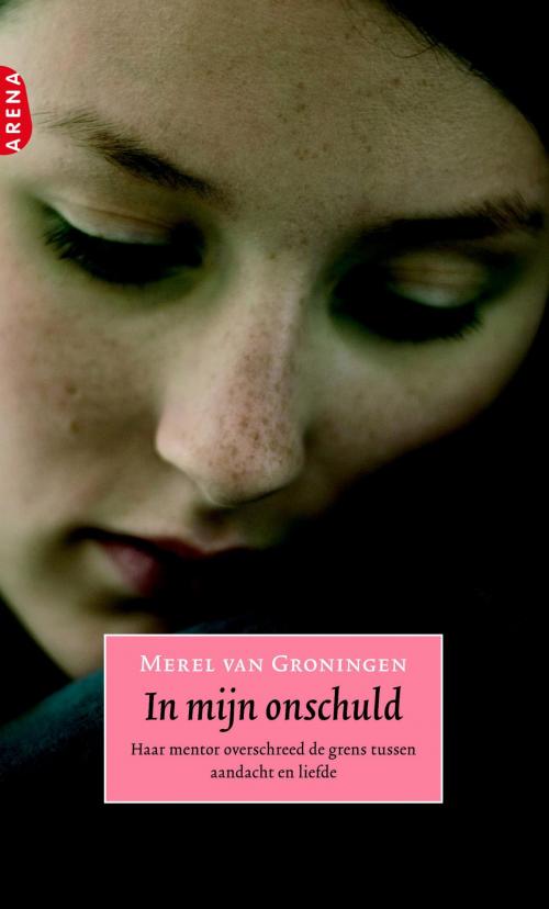 Cover of the book In mijn onschuld by Merel van Groningen, Meulenhoff Boekerij B.V.