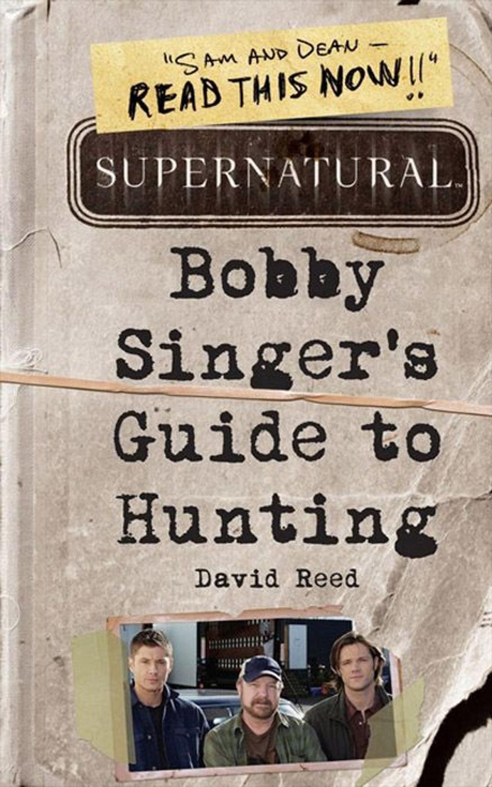 Big bigCover of Supernatural: Bobby Singer's Guide to Hunting