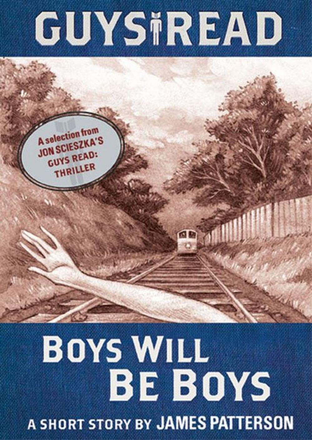 Big bigCover of Guys Read: Boys Will Be Boys