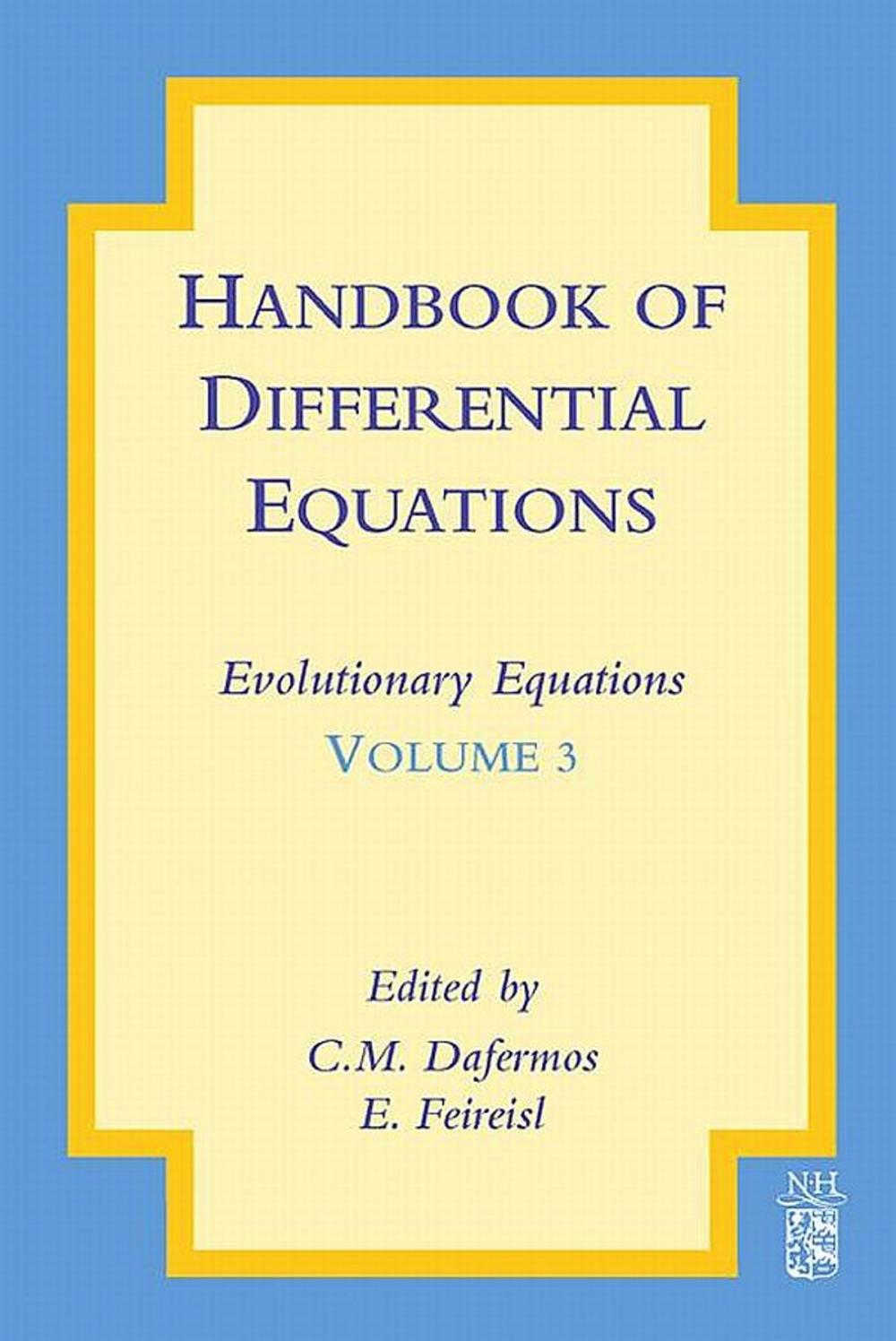 Big bigCover of Handbook of Differential Equations: Evolutionary Equations