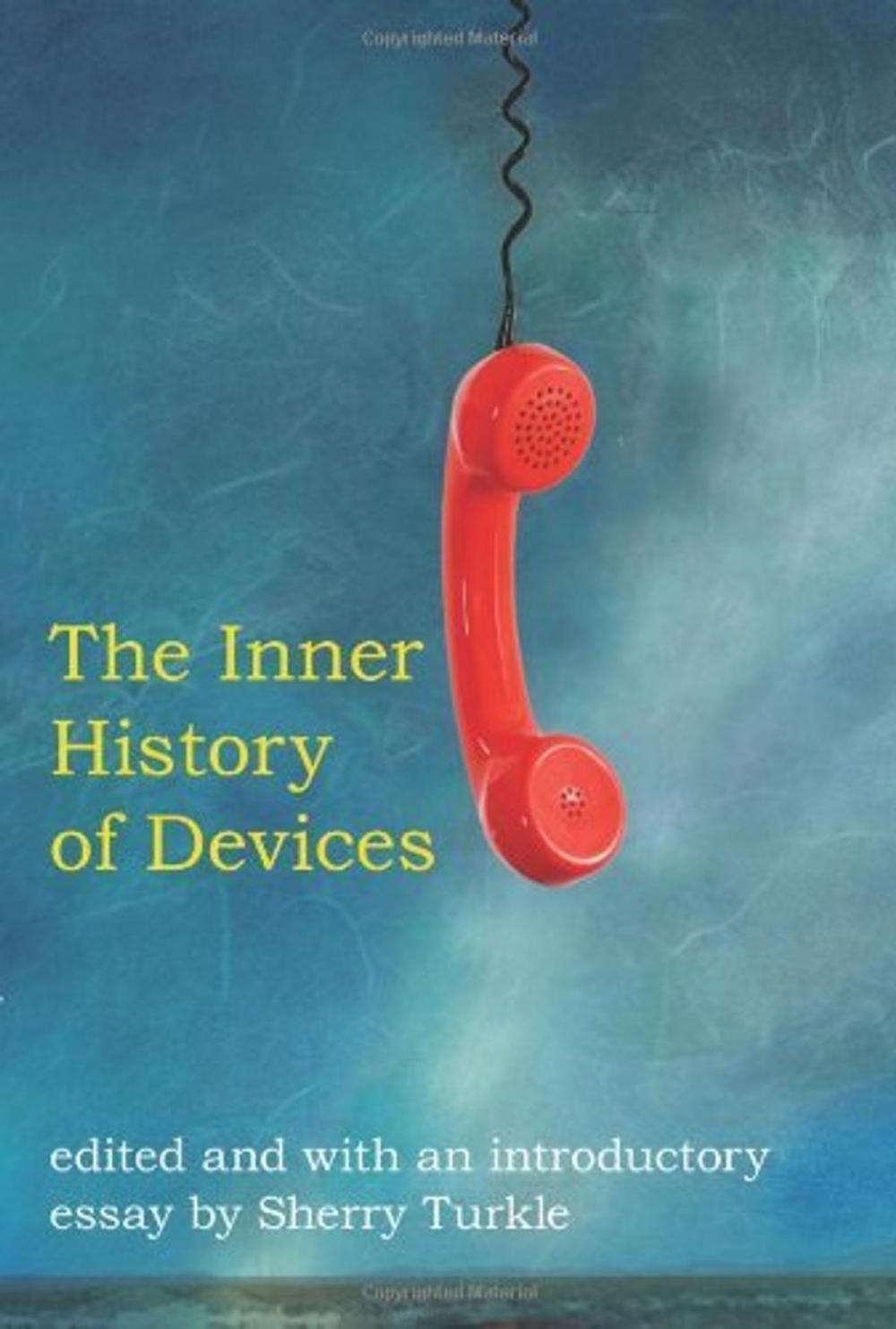 Big bigCover of The Inner History of Devices