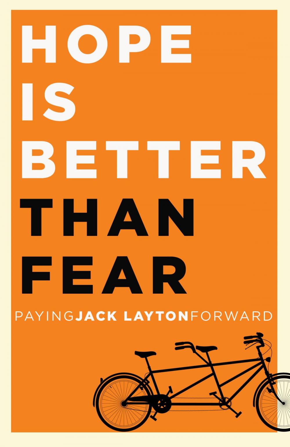 Big bigCover of Hope Is Better Than Fear (e-book original)