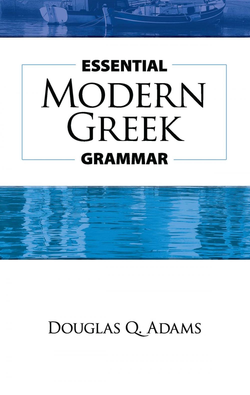 Big bigCover of Essential Modern Greek Grammar