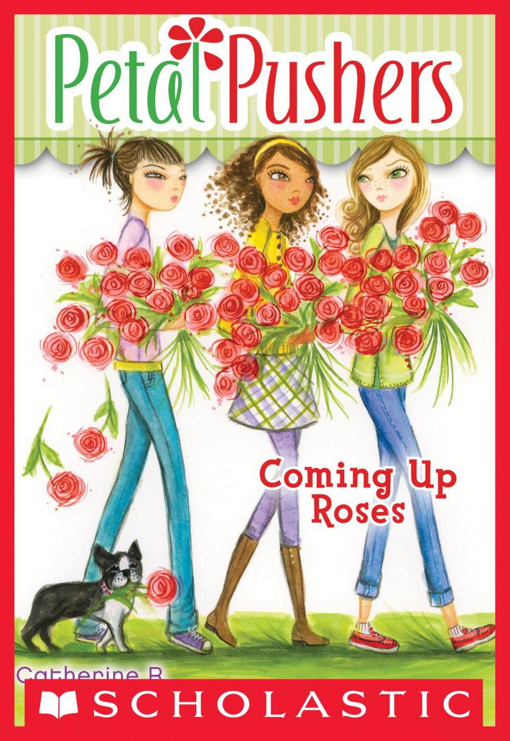 Big bigCover of Petal Pushers #4: Coming Up Roses