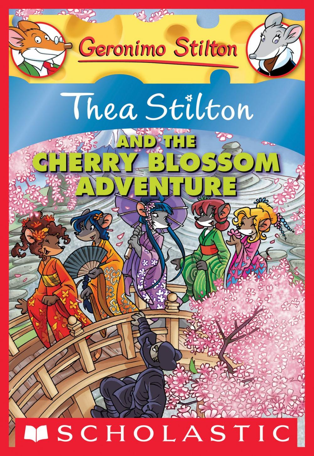Big bigCover of Thea Stilton #6: Thea Stilton and the Cherry Blossom Adventure