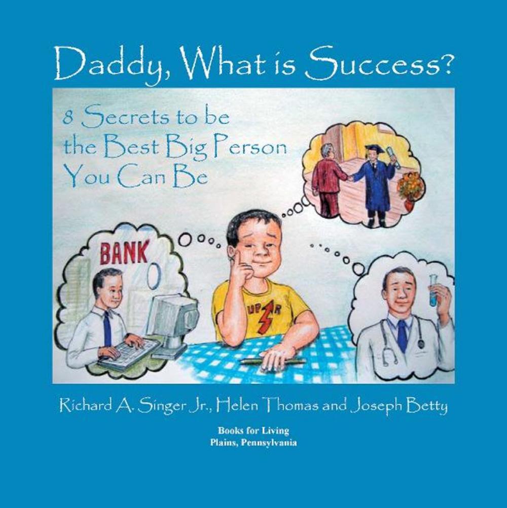 Big bigCover of Daddy, What is Success?
