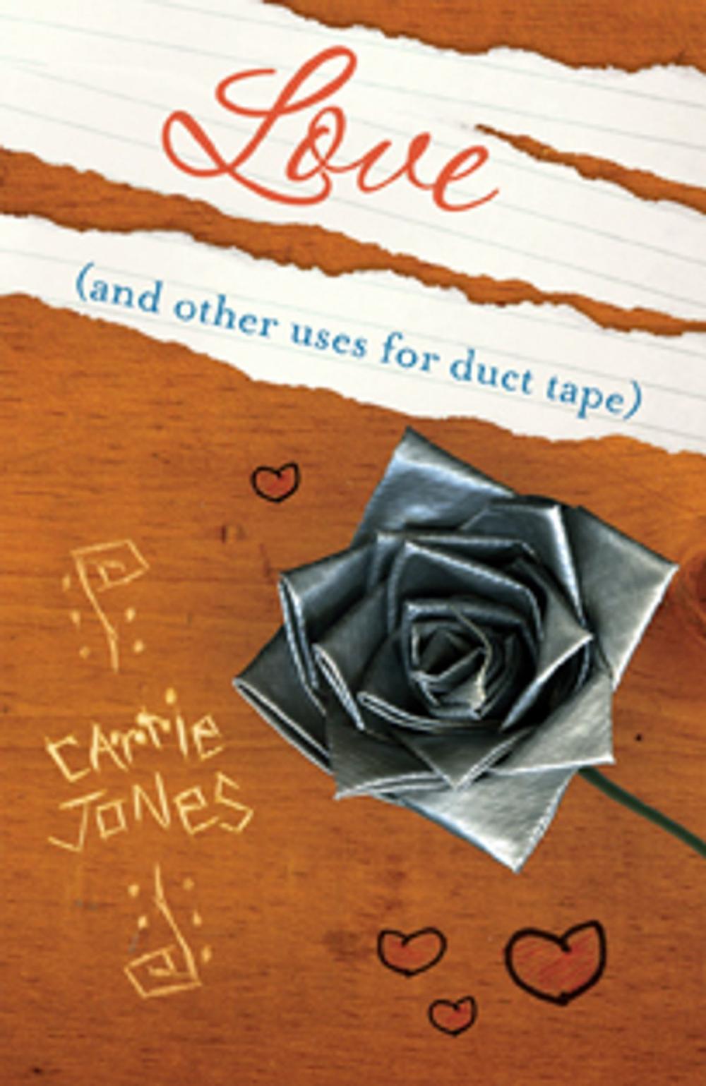 Big bigCover of Love (and Other Uses for Duct Tape)