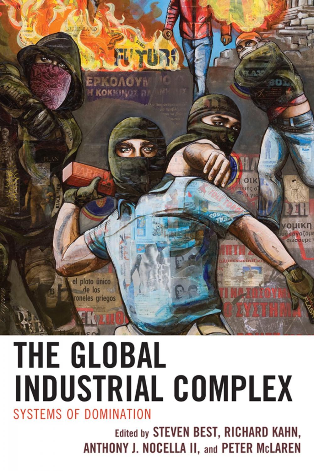 Big bigCover of The Global Industrial Complex