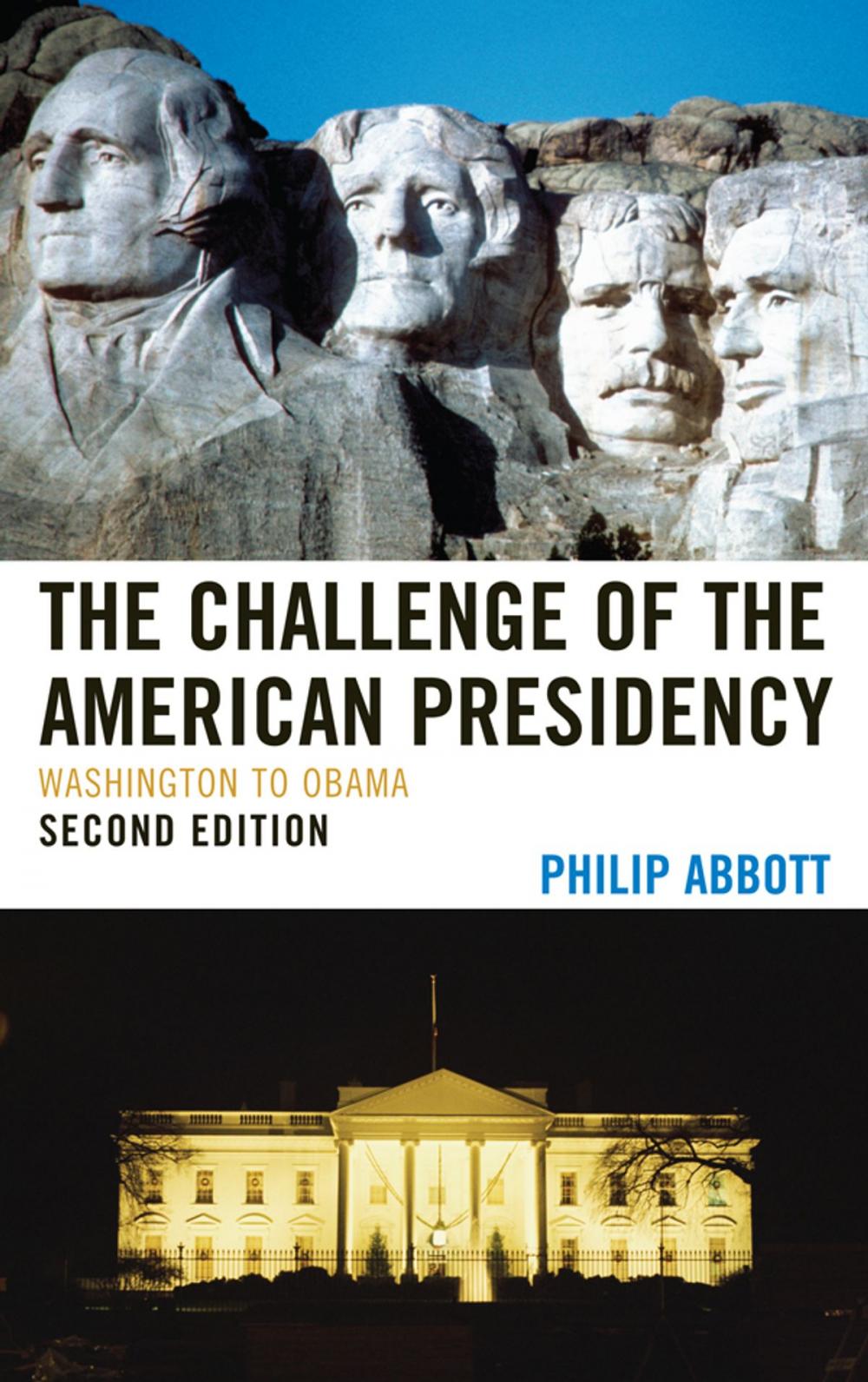 Big bigCover of The Challenge of the American Presidency