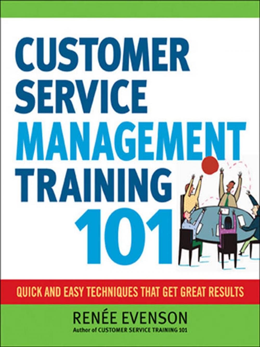 Big bigCover of Customer Service Management Training 101