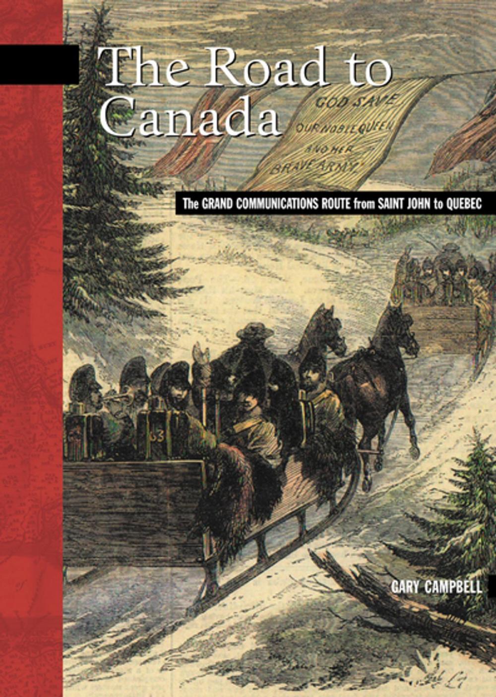 Big bigCover of The Road to Canada