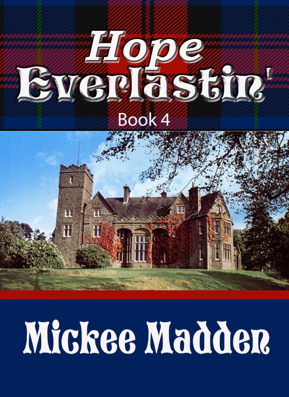 Big bigCover of Hope Everlastin' Book 4