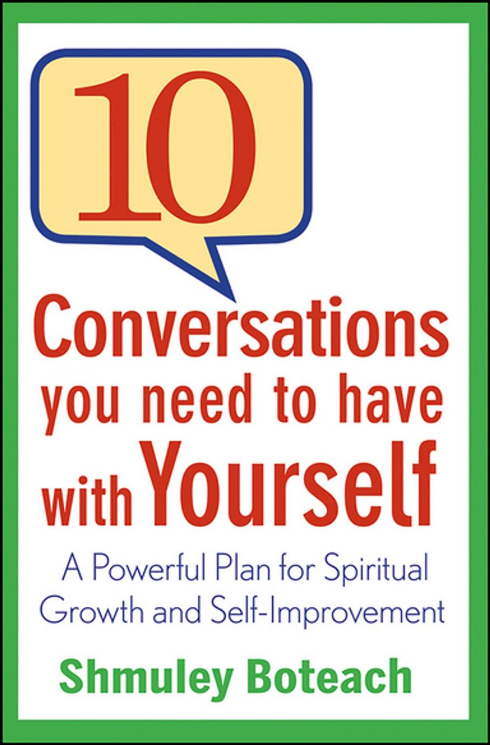 Big bigCover of 10 Conversations You Need to Have with Yourself