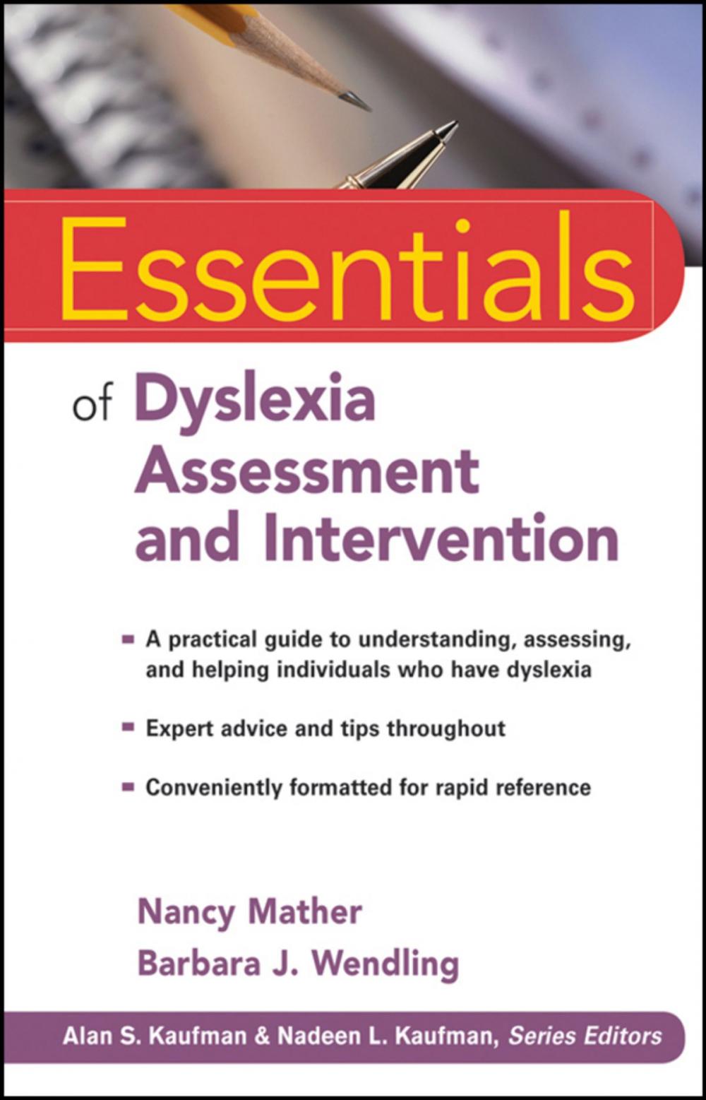 Big bigCover of Essentials of Dyslexia Assessment and Intervention