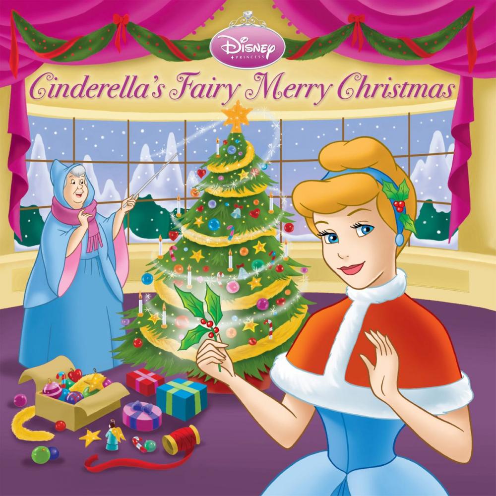 Big bigCover of Disney Princess: Cinderella's Fairy Merry Christmas