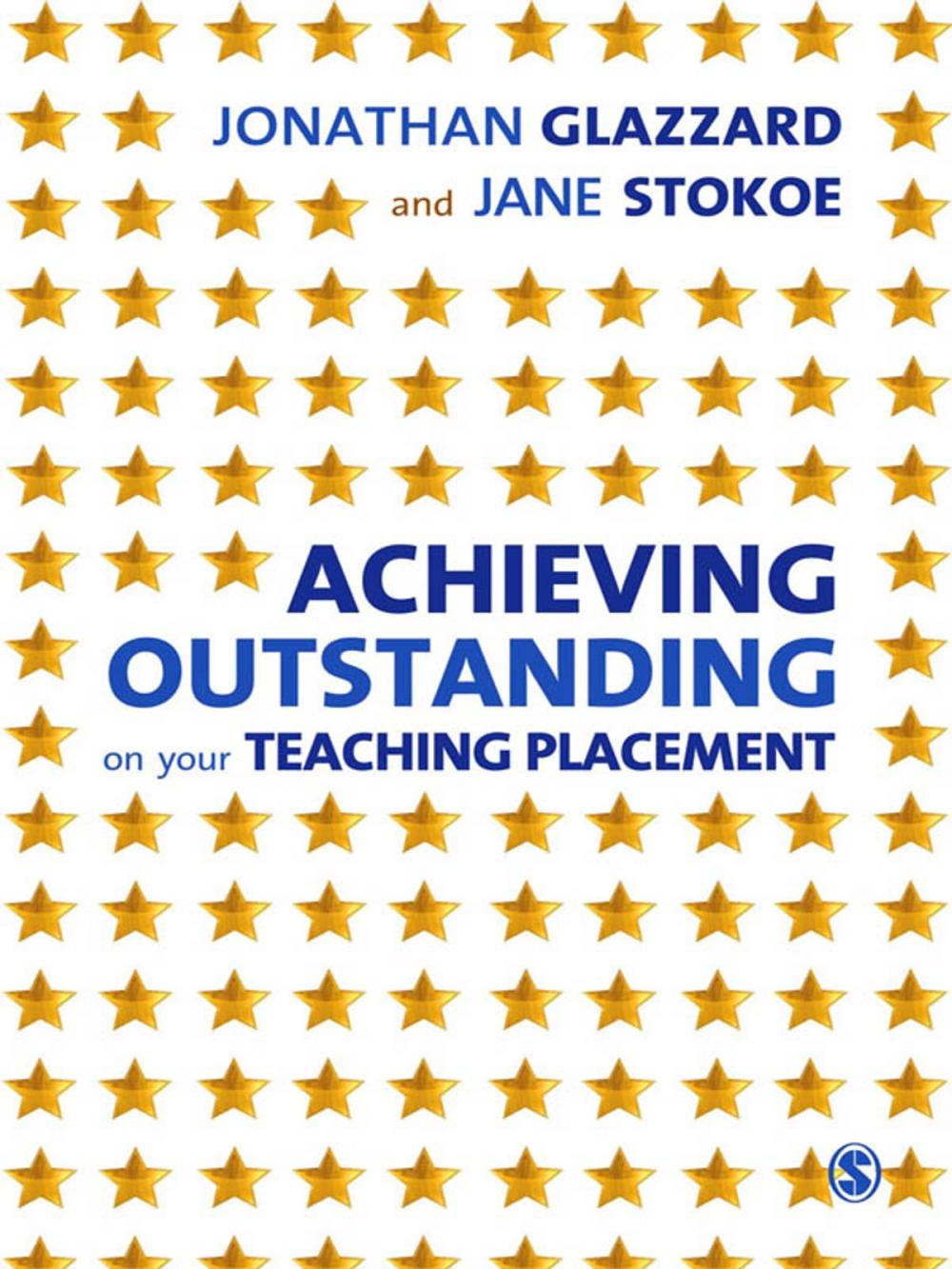 Big bigCover of Achieving Outstanding on your Teaching Placement