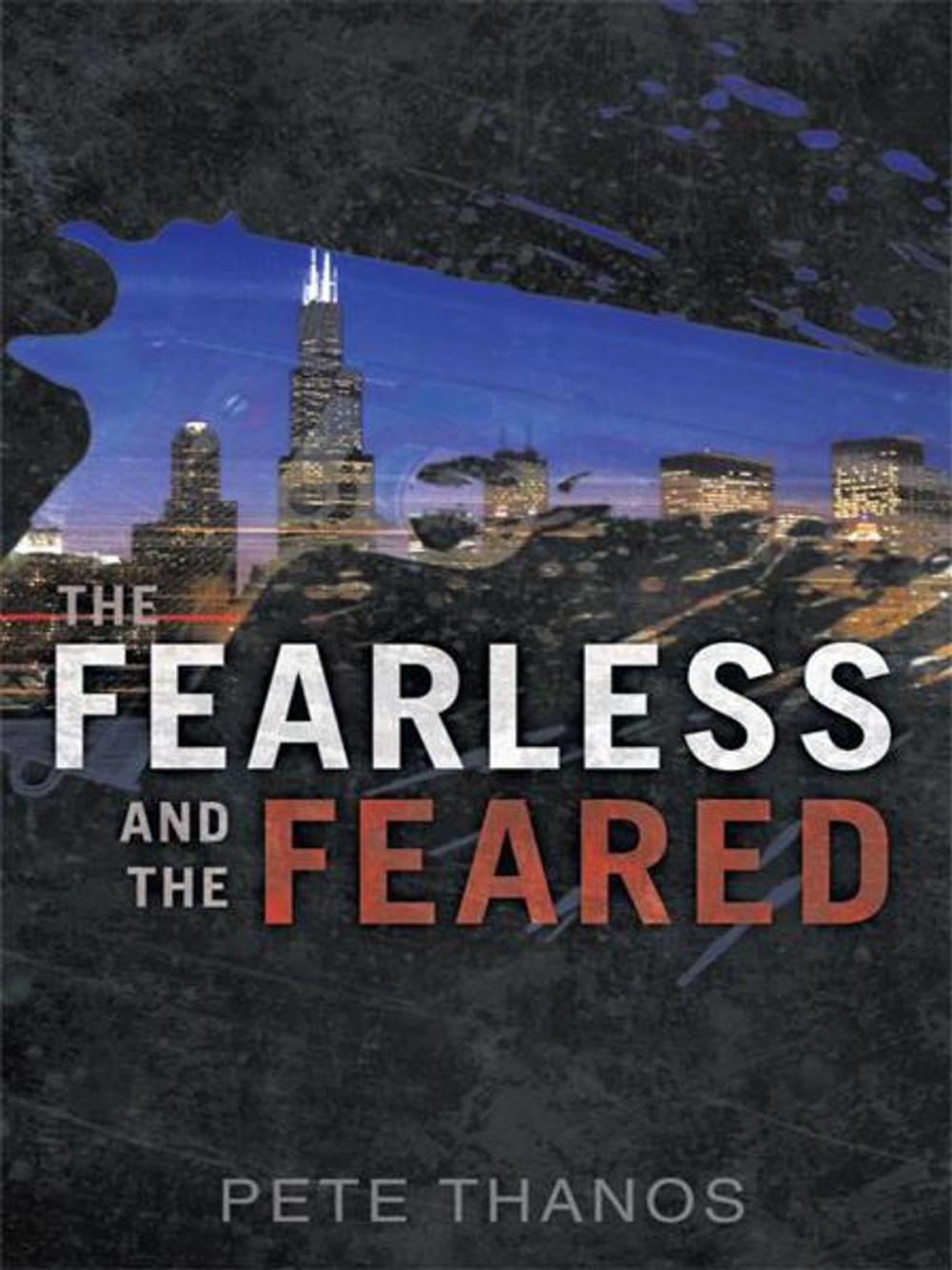 Big bigCover of The Fearless and the Feared