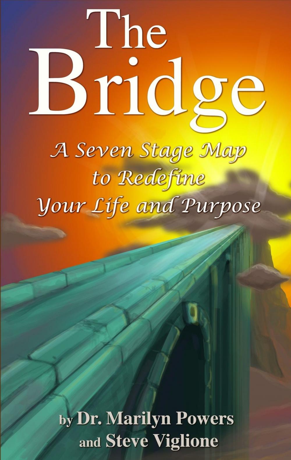 Big bigCover of The Bridge: A Seven-Stage Map To Redefine Your Life And Purpose